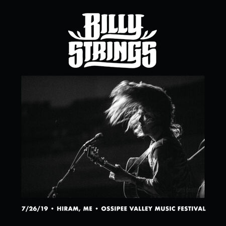 07/26/19 Ossipee Valley Music Festival, Hiram, ME 