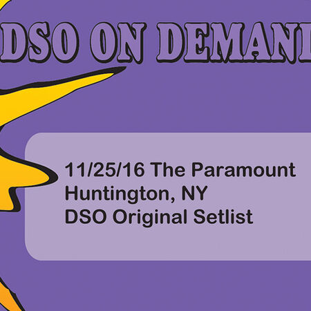 11/25/16 The Paramount, Huntington, NY 