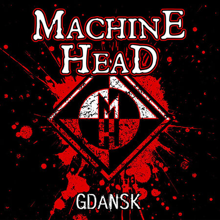 Machine Head Online Music Of 10 18 19 B90 Gdansk