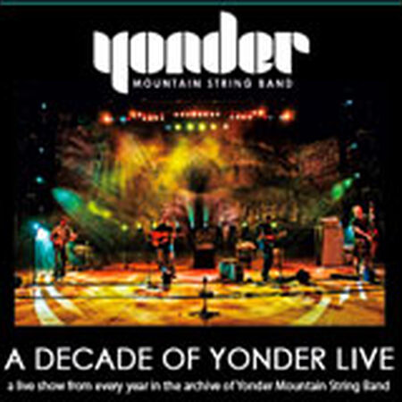 A Decade of Yonder Live