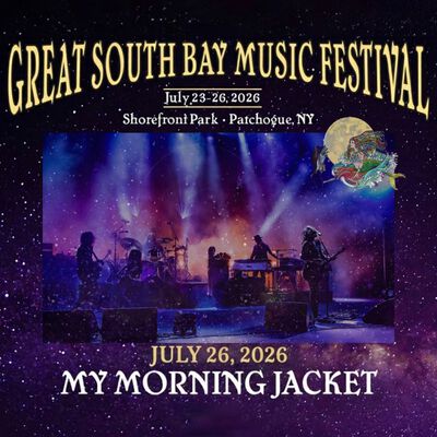 07/26/26 Great South Bay Music Festival at Shorefront Park, Patchogue, NY 
