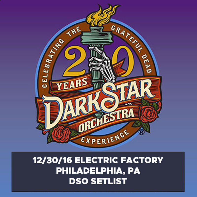 12/30/16 Electric Factory, Philadelphia, PA 