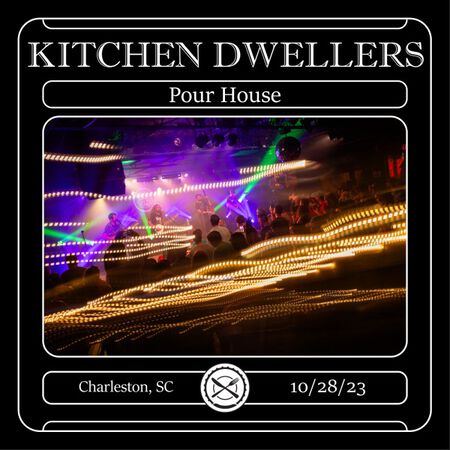 10/28/23 Pour House, Charleston, SC 
