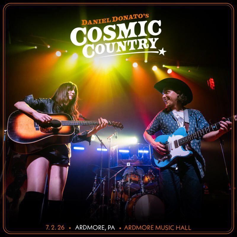 07/02/26 Ardmore Music Hall, Ardmore, PA 