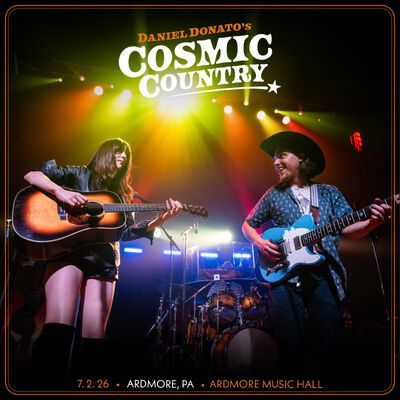 07/02/26 Ardmore Music Hall, Ardmore, PA 