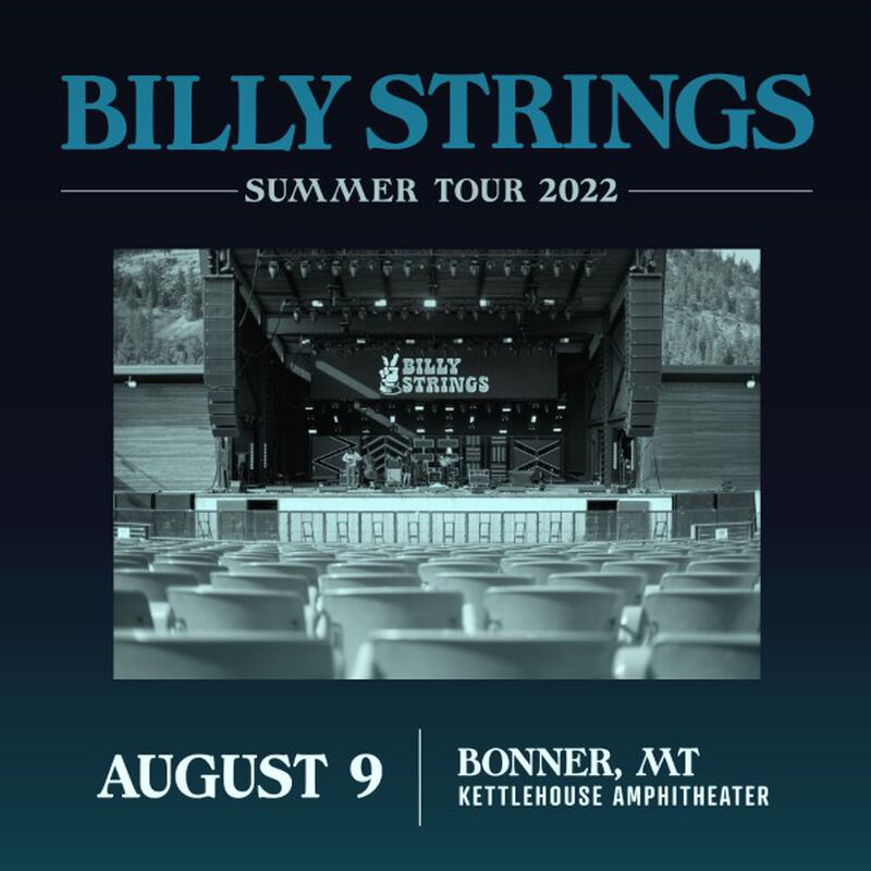 08/09/22 Kettlehouse Amphitheater, Bonner, MT 