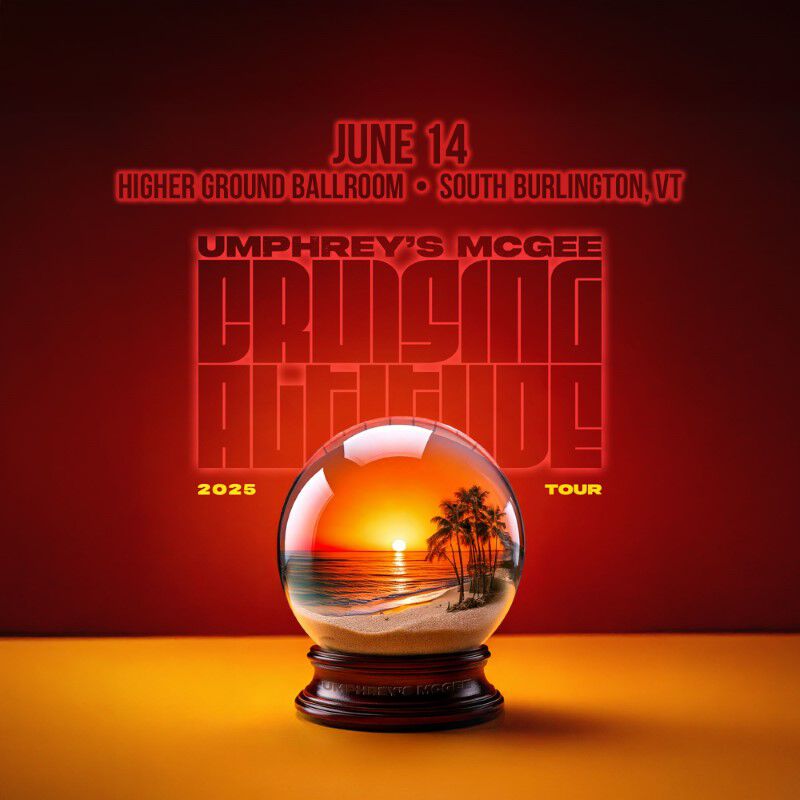 06/14/25 Higher Ground Ballroom, South Burlington, VT 