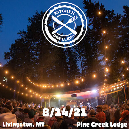08/14/21 Pine Creek Lodge, Livingston, MT 