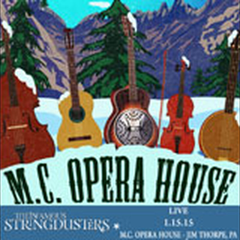 01/15/15 Maugh Chunk Opera House, Jim Thorpe, PA 