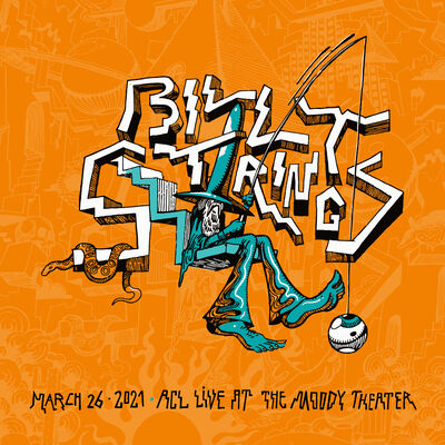 03/26/21 ACL Live at The Moody Theater, Austin, TX 