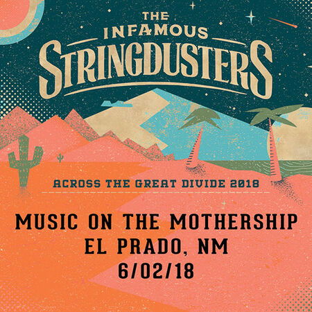 06/02/18 Music On The Mothership, El Prado , NM 