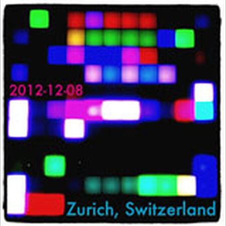 12/08/12 El Lokal, Zurich, CH 