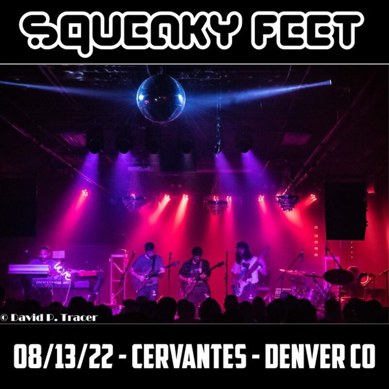 08/13/22 Cervantes' Masterpiece Ballroom, Denver, CO 