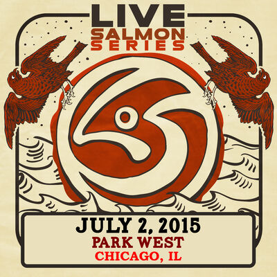 07/02/15 Park West, Chicago, IL 
