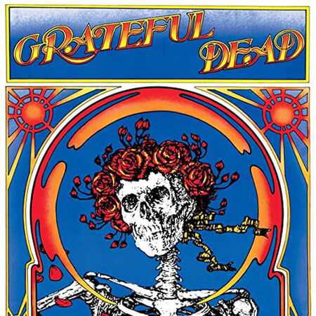 Grateful Dead (Skull & Roses) [50th Anniversary Expanded Edition]