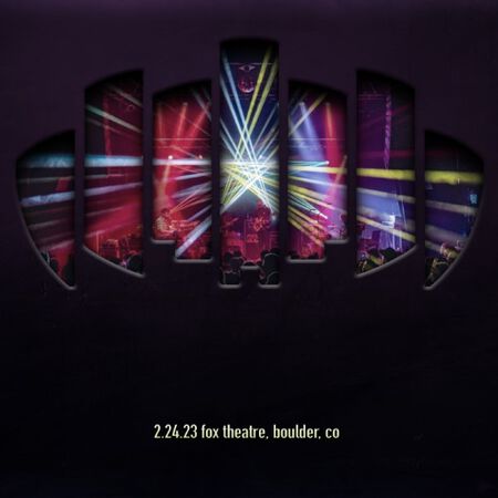 02/24/23 Fox Theatre, Boulder, CO 