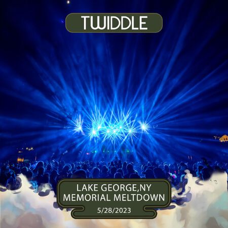 05/28/23 Memorial Meltdown Festival - Charles R. Wood Park, Lake George, NY 