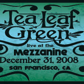 12/31/08 Mezzanine, San Francisco, CA 