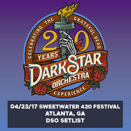 04/23/17 Sweetwater 420 Festival, Atlanta, GA 