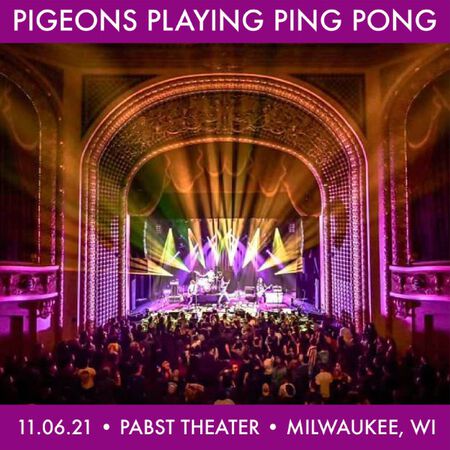 11/06/21 The Pabst Theater, Milwaukee, WI 
