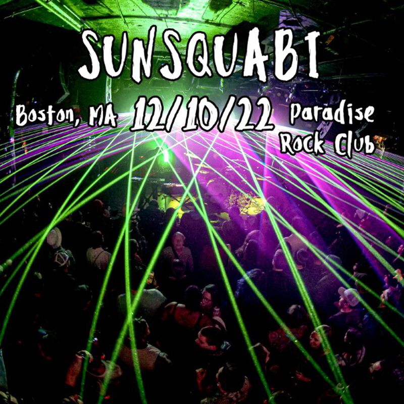 12/10/22 Paradise Rock Club, Boston, MA 