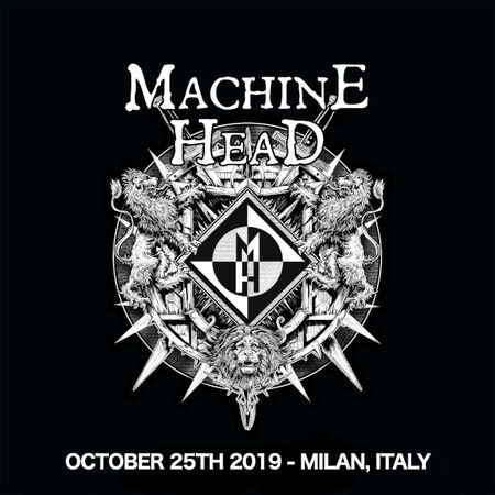 10/25/19 Live Club, Milan, IT 