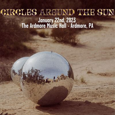 01/22/23 Ardmore Music Hall, Ardmore, PA 