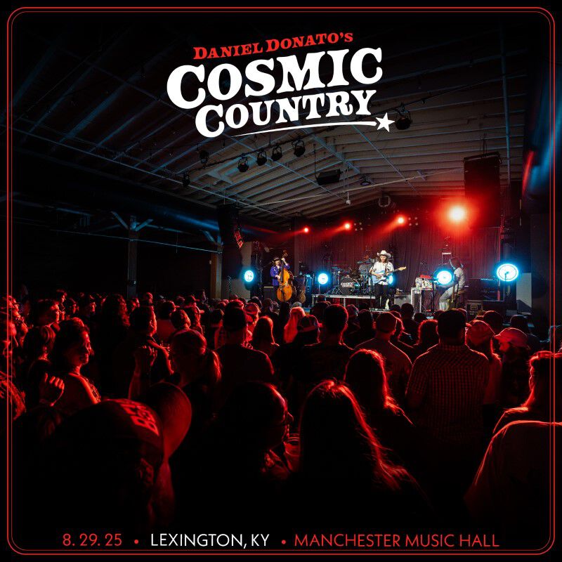 08/29/25 Manchester Music Hall, Lexington, KY 