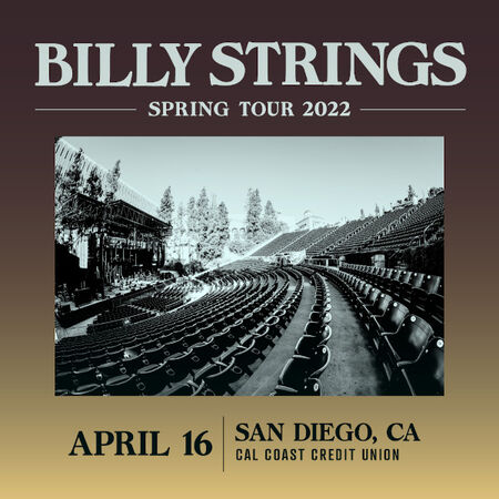 04/16/22 Cal Coast Credit Union Open Air Theatre, San Diego, CA 