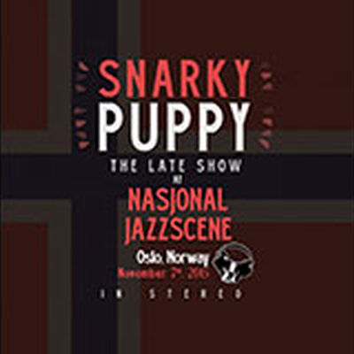 11/07/15 Nasjonal Jazz Scene, Late - Oslo, NO 
