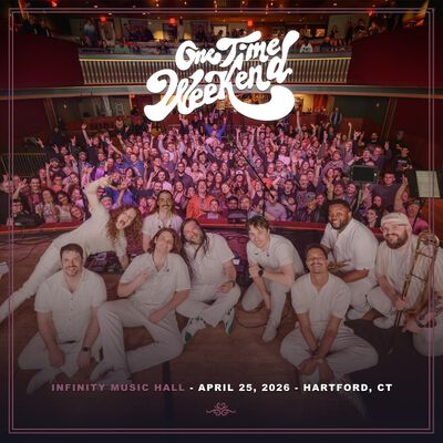 04/25/26 Infinity Music Hall, Hartford, CT 