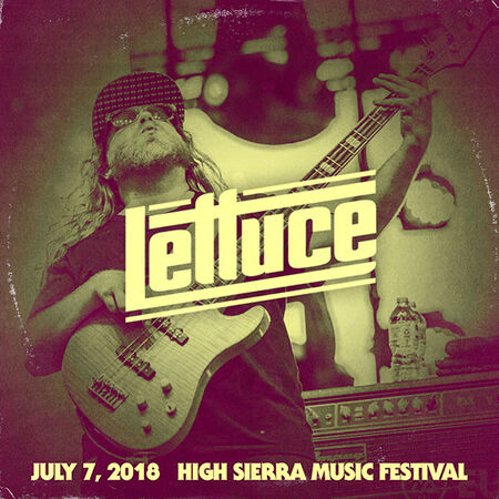 07/07/18 High Sierra Music Festival, Quincy, CA 