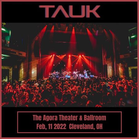 02/11/22 The Agora Theater and Ballroom, Cleveland, OH 