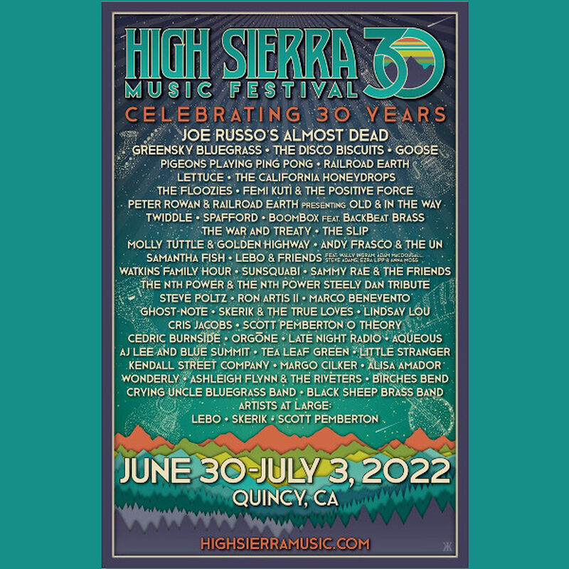 07/03/22 High Sierra Music Festival, Quincy, CA 