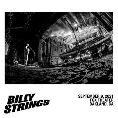 09/09/21 Fox Theater, Oakland, CA 