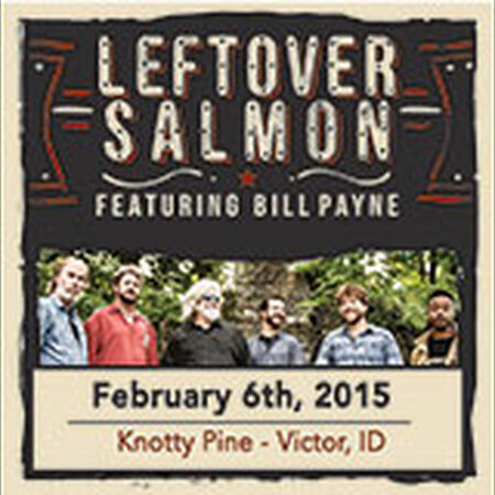 02/06/15 Knotty Pine Supper Club, Victor, ID 
