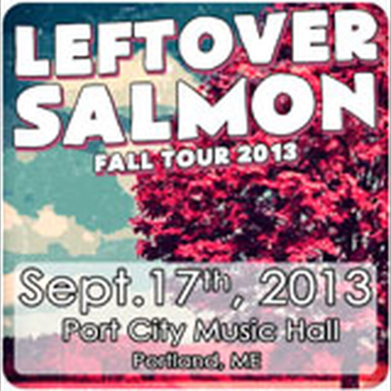 09/17/13 Port City Music Hall, Portland, ME 