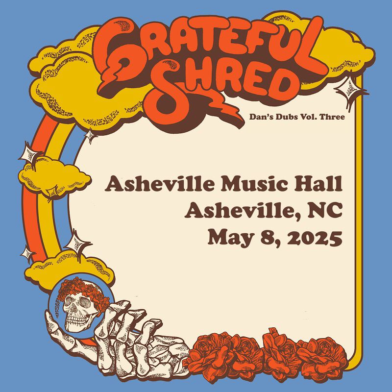 05/08/25 Asheville Music Hall, Asheville, NC 
