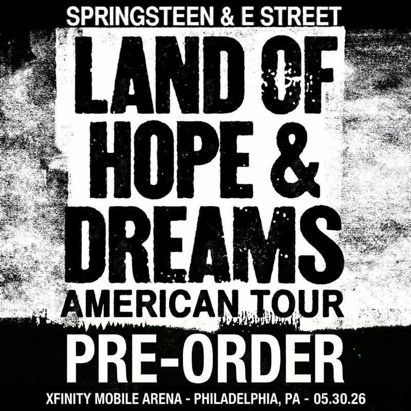 05/30/26 Xfinity Mobile Arena, Philadelphia, PA 