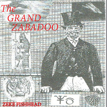 The Grand Zabadoo