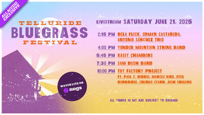 06/21/25 Telluride Bluegrass Festival, Telluride, CO 