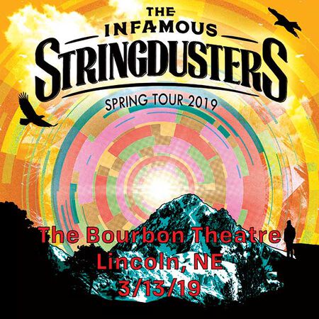 03/13/19 The Bourbon Theatre`, Lincoln, NE 