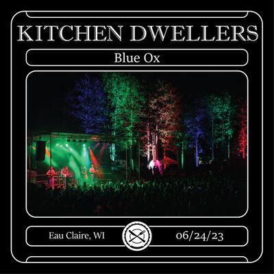 06/24/23 Blue Ox Music Festival, Eau Claire, WI 