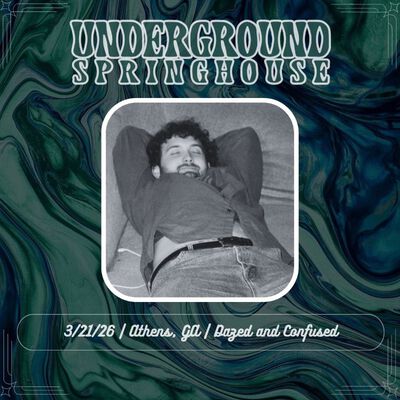 03/21/26 Dazed and Confused, Athens, GA 