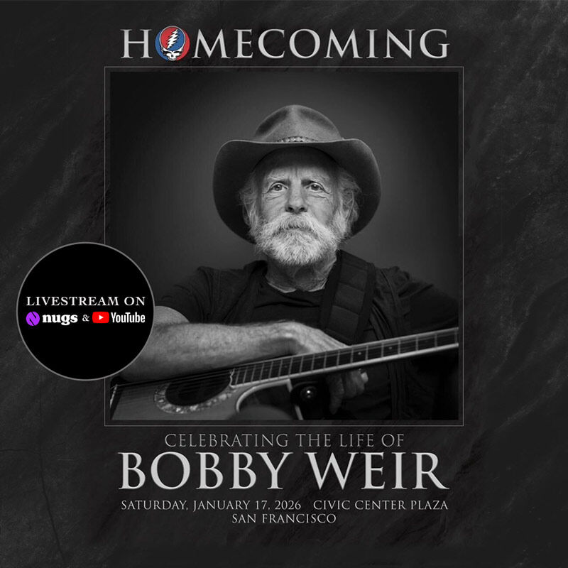 01/17/26 Homecoming: Celebrating the life of Bobby Weir, San Francisco, CA 