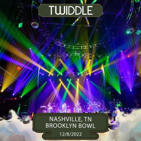 12/08/22 Brooklyn Bowl Nashville, Nashville, TN 