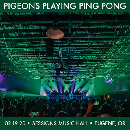 02/19/20 Sessions Music Hall, Eugene, OR 