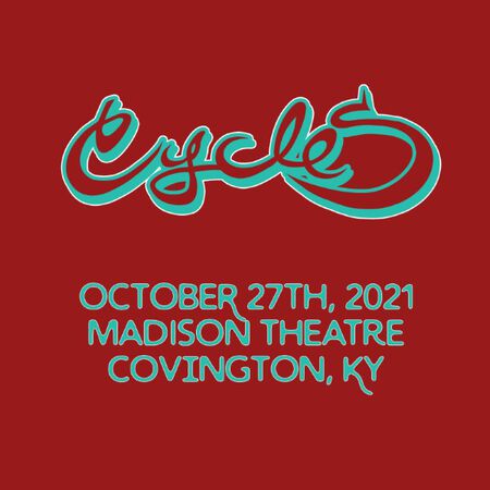 10/27/21 Madison Theatre, Covington, KY 