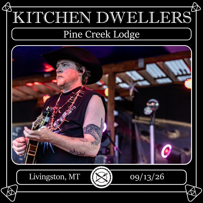 09/13/26 Pine Creek Lodge, Livingston, MT 