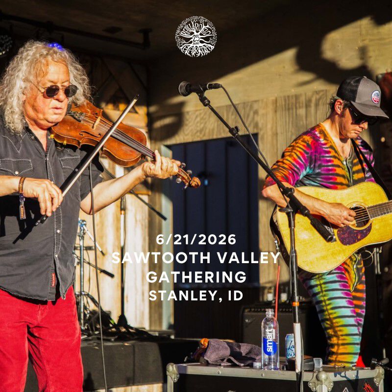 06/21/26 Sawtooth Valley Gathering, Stanley, ID 